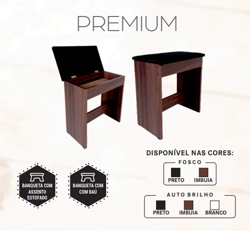 Início 21 Banqueta Baú Acordes Premium. Cores: preto fosco, imbuia fosco, preto brilho, branco brilho e imbuia brilho
